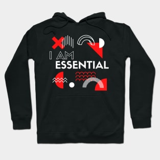 I AM ESSENTIAL Hoodie